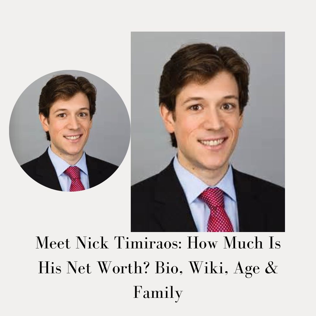 Meet Nick Timiraos: How Much Is His Net Worth? Bio, Wiki, Age & Family