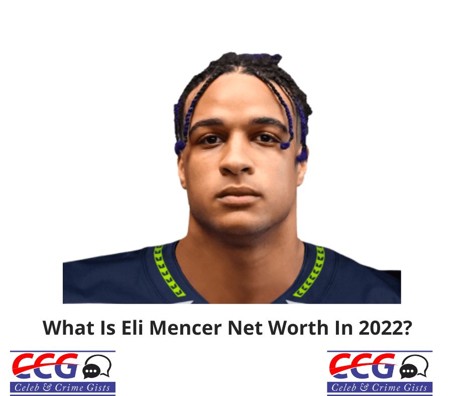 What Is Eli Mencer Net Worth In 2022?