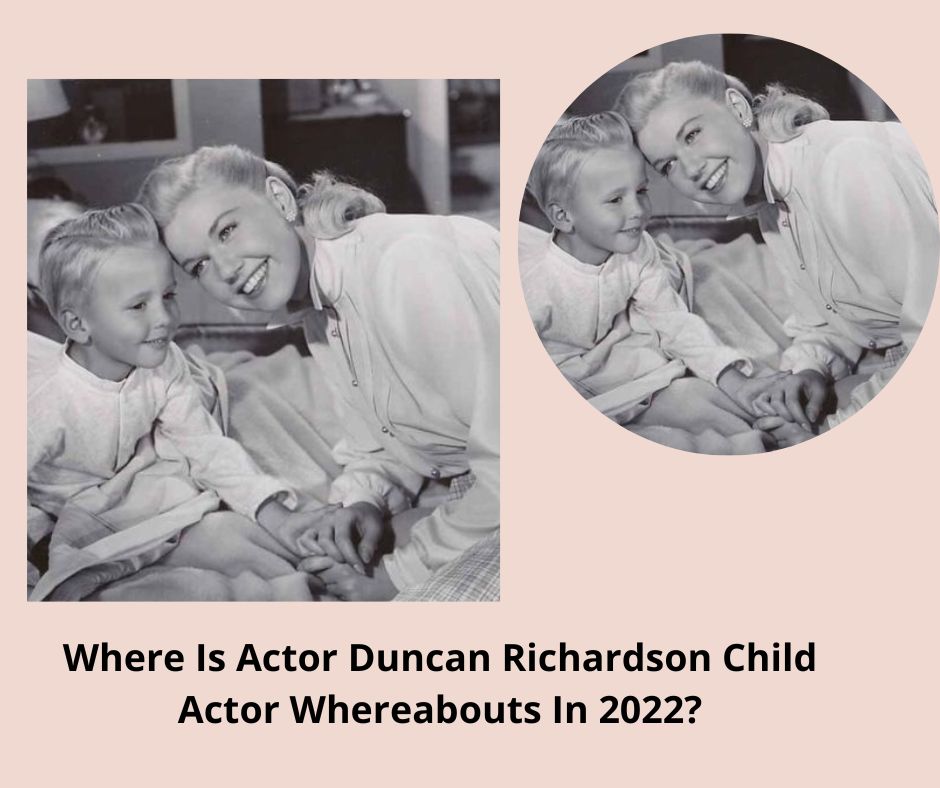 Where Is Actor Duncan Richardson Child Actor Whereabouts In 2022?