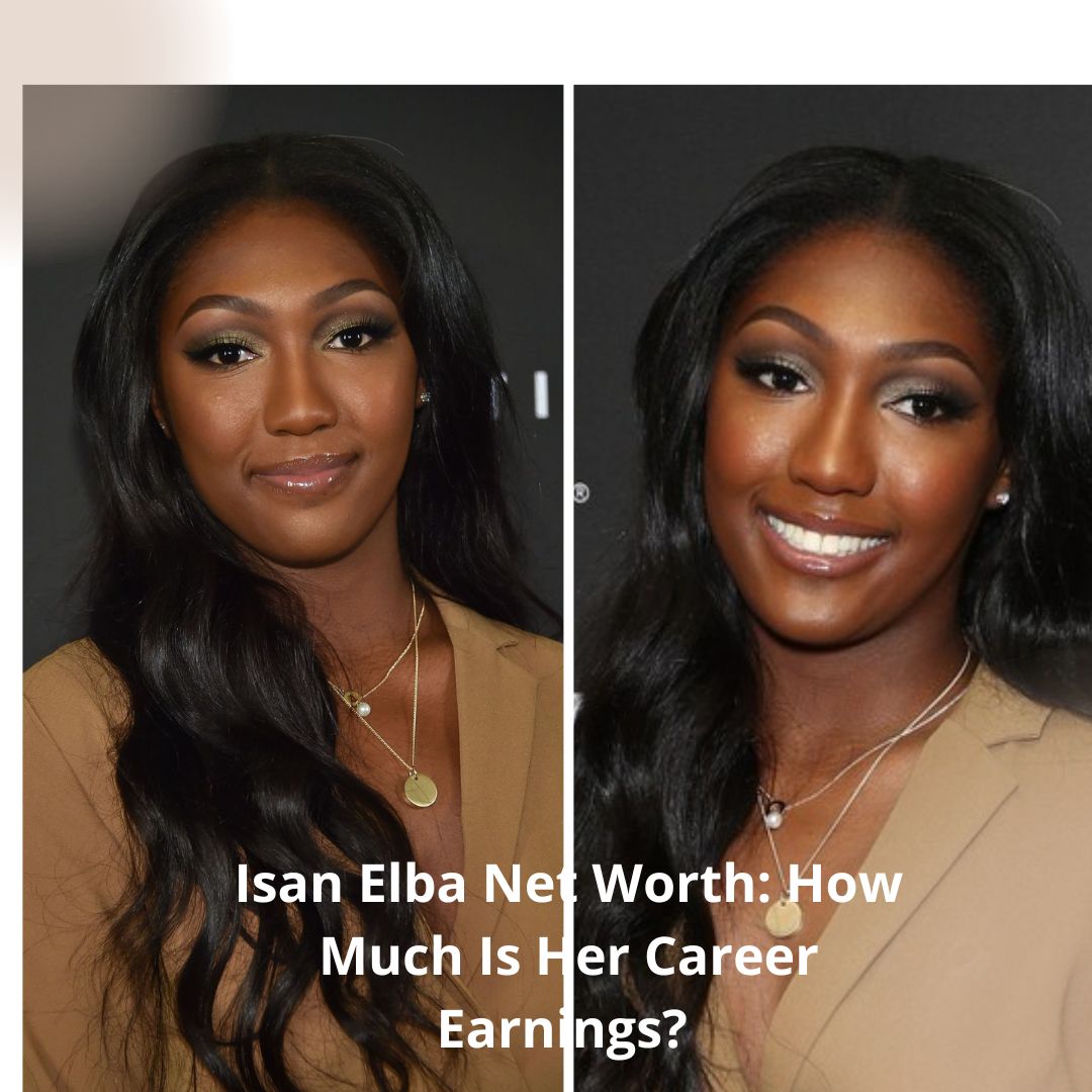 Isan Elba Net Worth: How Much Is Her Career Earnings?