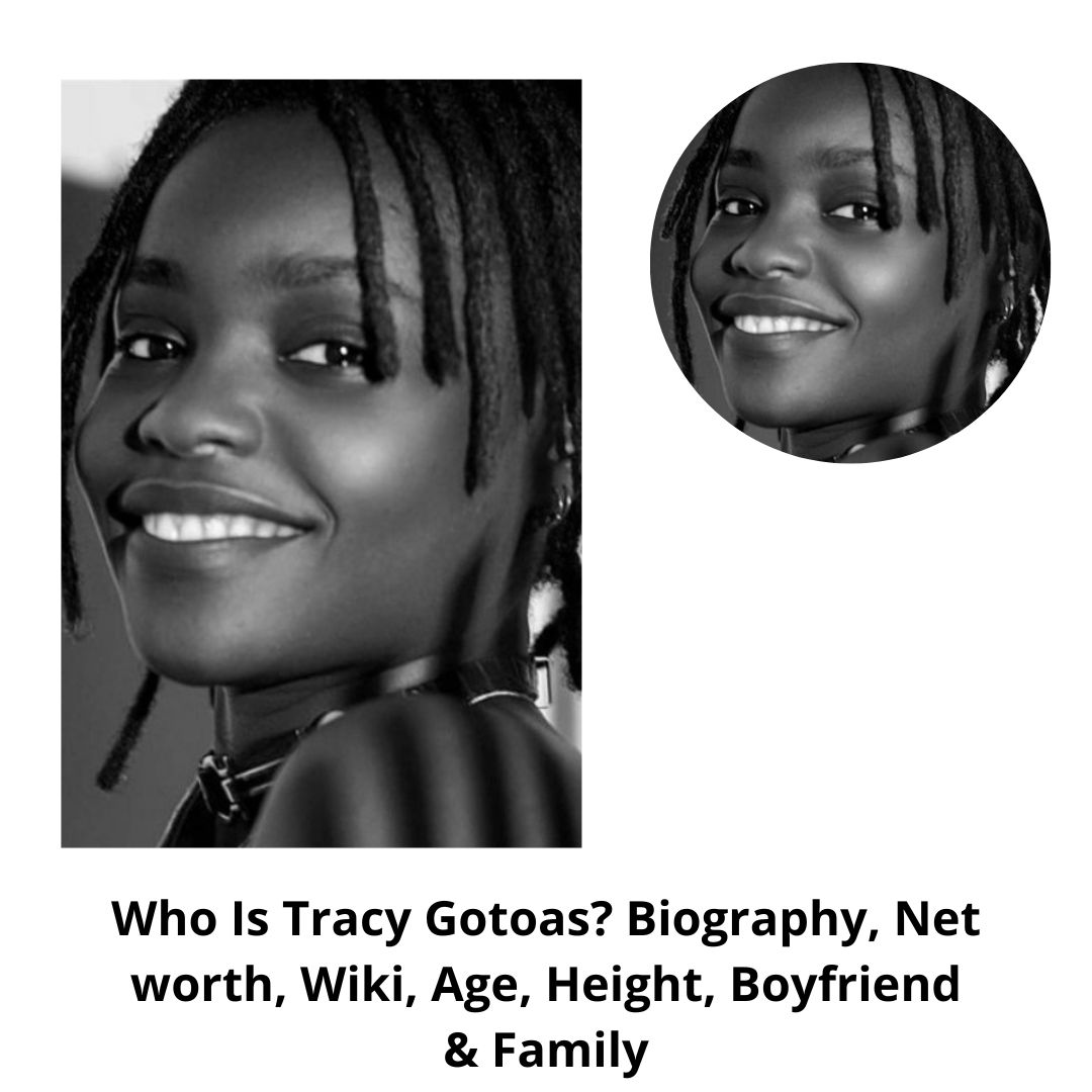 Who Is Tracy Gotoas? Biography, Net worth, Wiki, Age, Height, Boyfriend & Family