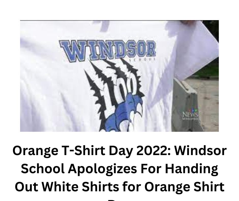 Orange T-Shirt Day 2022: Windsor School Apologizes For Handing Out White Shirts for Orange Shirt Day