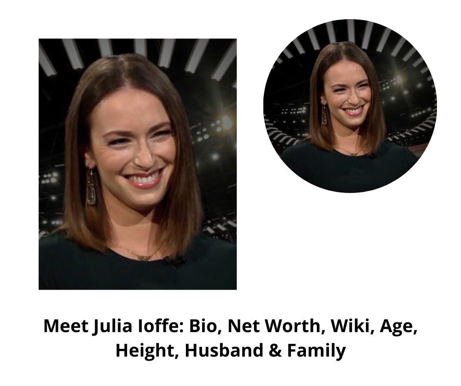 Meet Julia Ioffe: Bio, Net Worth, Wiki, Age, Height, Husband & Family