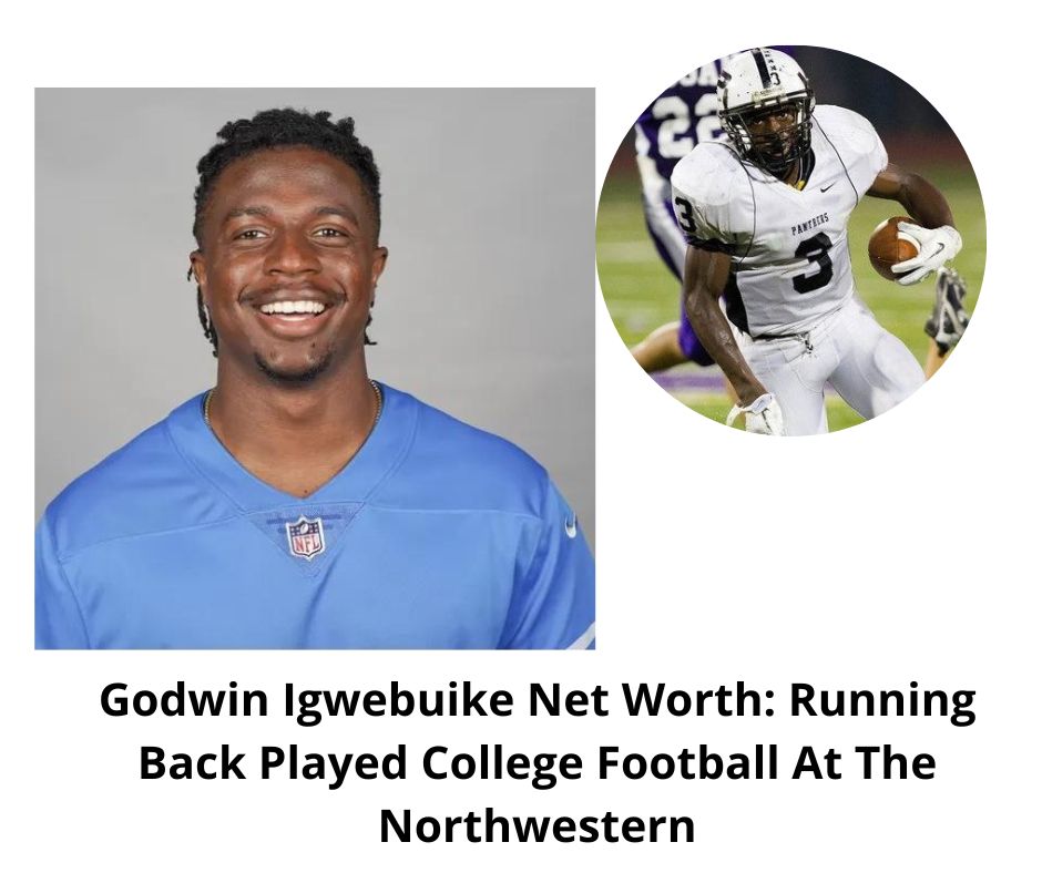 Godwin Igwebuike Net Worth: Running Back Played College Football At The Northwestern