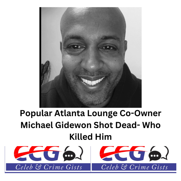 Popular Atlanta Lounge Co-Owner Michael Gidewon Shot Dead- Who Killed Him