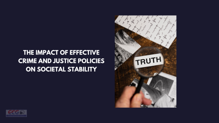 The Impact of Effective Crime and Justice Policies on Societal Stability