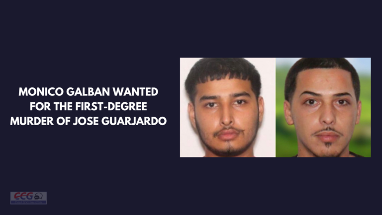 Monico Galban wanted for the first-degree murder of Jose Guarjardo