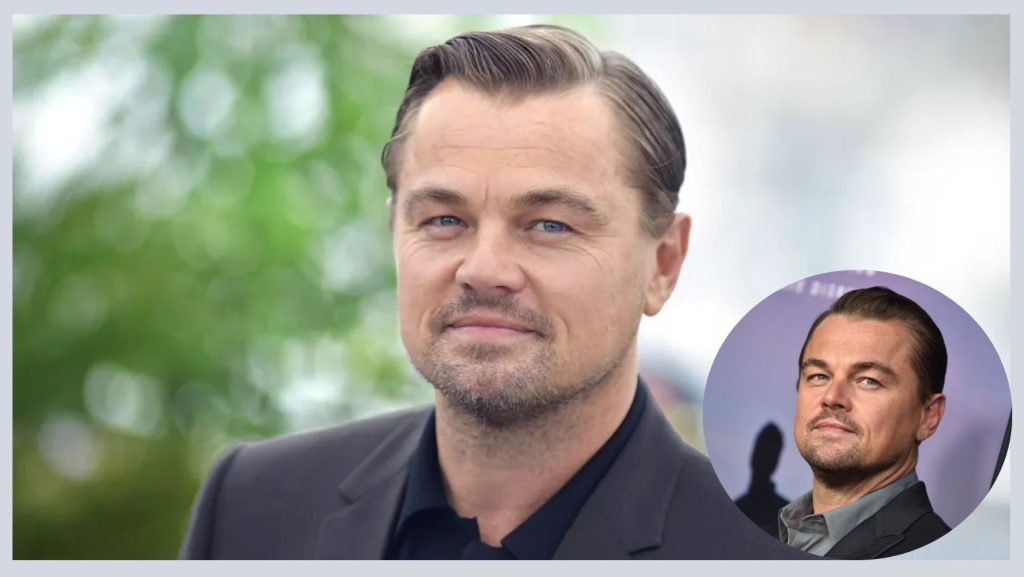 Leonardo Dicaprio Girlfriend And Net Worth 2024: Who Is He Dating?